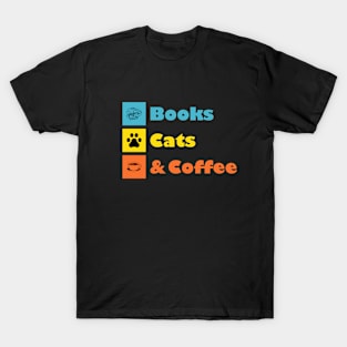 Books cats and coffee T-Shirt